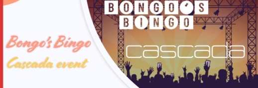 Bongo's Bingo Norwich - Cascada event