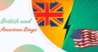 Comparison between British and American Bingo