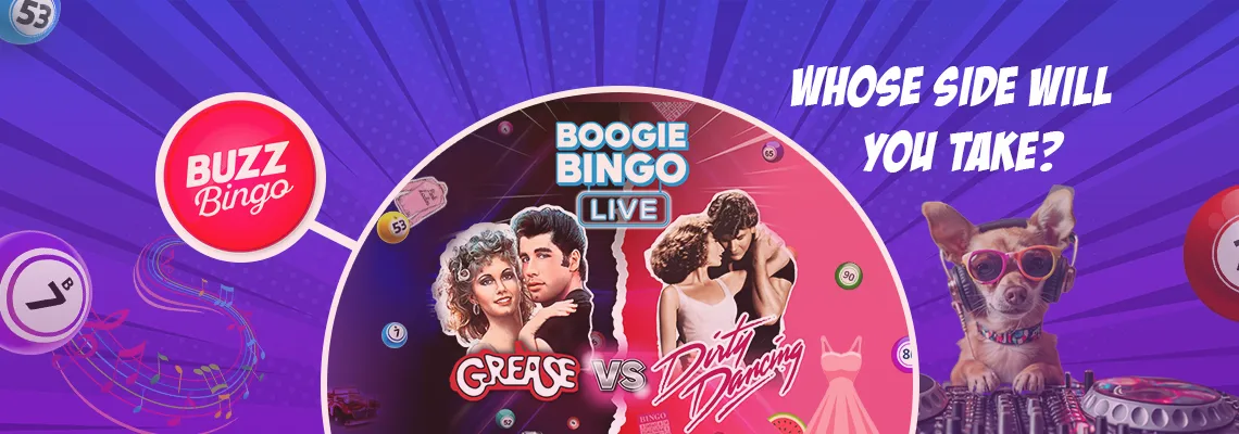 Choose Your Favourite at Buzz Bingo Grease vs Dirty Dancing Events