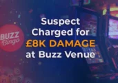 Man Charged after Carrying Knife and Damaging Slots at Buzz Bingo Club